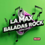La Max Baladas Rock